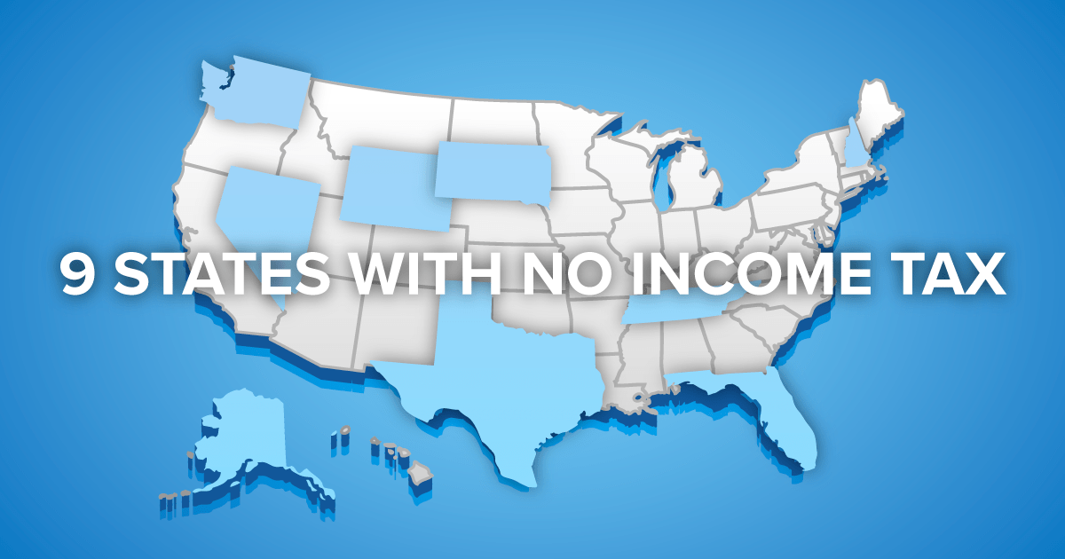 9 States with No Income Tax